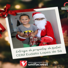 Entrega de presentes de Natal | CEIM Eudalto Lopes de Sá
