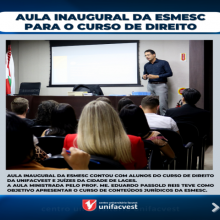 Aula Inaugural da ESMESC para o curso de Direito da Unifacvest