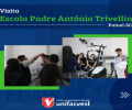 Visita da escola Trivellin de Painel na Unifacvest