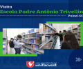 Visita da escola Trivellin de Painel na Unifacvest