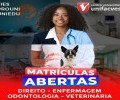 Matricule-se agora em Direito, Enfermagem, Odontologia e Veterinária