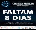 FALTAM 8 DIAS PARA O VII SIMPÓSIO INTERNACIONAL