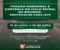 CURSO | FUNÇÃO HORMONAL E CONTROLE DO CICLO ESTRAL EM BOVINOS - PROTOCOLOS PARA IATF