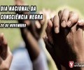 VÍDEO: DIA NACIONAL DA CONSCIÊNCIA NEGRA | UMA REFLEXÃO