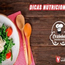 VÍDEO: DICAS NUTRICIONAIS | COZINHA UNIVERSITÁRIA