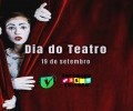 ENCONTRO E CULTURA | DIA NACIONAL DO TEATRO | 19 DE SETEMBRO