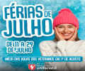 FÉRIAS DE JULHO