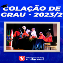 Colação de Grau de 32 acadêmicos na Unifacvest