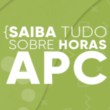 Saiba tudo sobre horas de APC