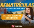 Rematrículas dos Cursos Presenciais até 22de dezembro 