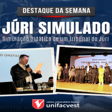 Júri Simulado foi destaque da semana na Unifacvest