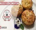 VÍDEO: MUFFIN DE PARMESÃO | COZINHA UNIVERSITÁRIA