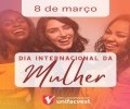 Dia Internacional da Mulher