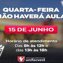 Atenção. Comunicamos que quarta-feira não haverá aula!
