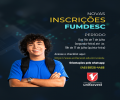 Inscrições para novas Bolsas FUMDESC
