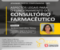 Palestra: Aspectos Legais para o funcionamento do Consultório Farmacêutico