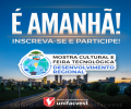 AMANHÃ TEM MOSTRA CULTURAL E FEIRA TECNOLÓGICA NA UNIFACVEST