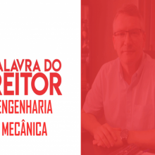 VÍDEO: ENGENHARIA MECÂNICA | PALAVRA DO REITOR