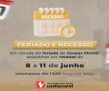 Recesso de Corpus Christi de 8 a 11 de junho