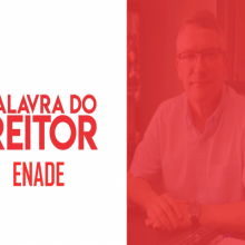 VÍDEO: ENADE 2019 | PALAVRA DO REITOR