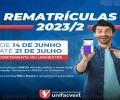 Rematrículas para 2023/2 de 14/jun a 21/jul