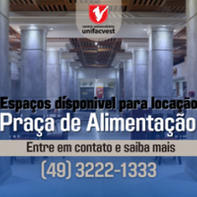 ESPAÇOS PARA LOCAÇÃO UNIFACVEST