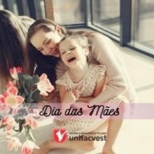 FELIZ DIA DAS MÃES