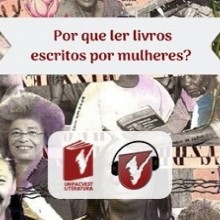 Por que ler livros escritos por mulheres? | Unifacvest Literatura