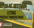 MESTRADO EM LETRAS | PRÁTICAS TRANSCULTURAIS