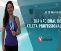 Dia Nacional do Atleta Profissional | 10 de fevereiro